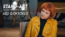 Aslı Gökyokuş | STAND-ART