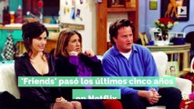 Ya no podrás encontrar a 'Friends' en Netflix