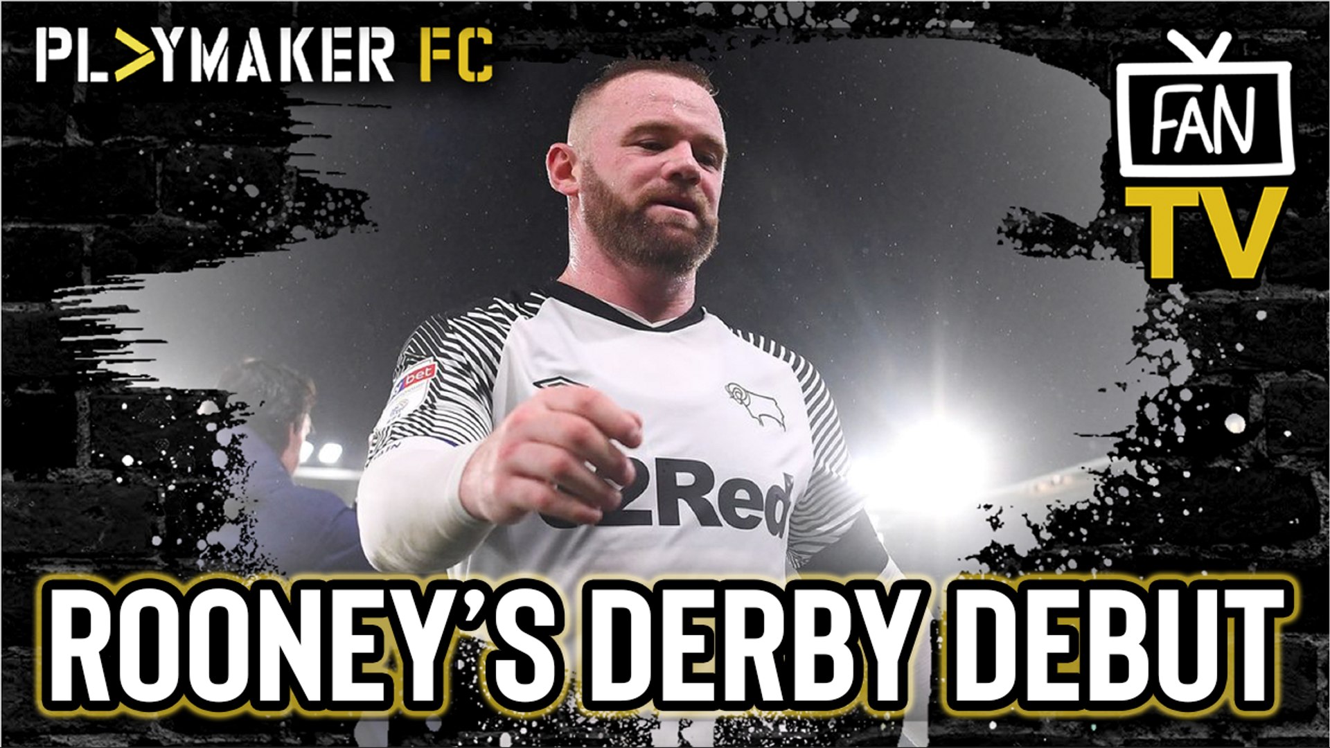 Fan Tv Wayne Rooney S First Game For Derby Has Rams Fans Buzzing Video Dailymotion
