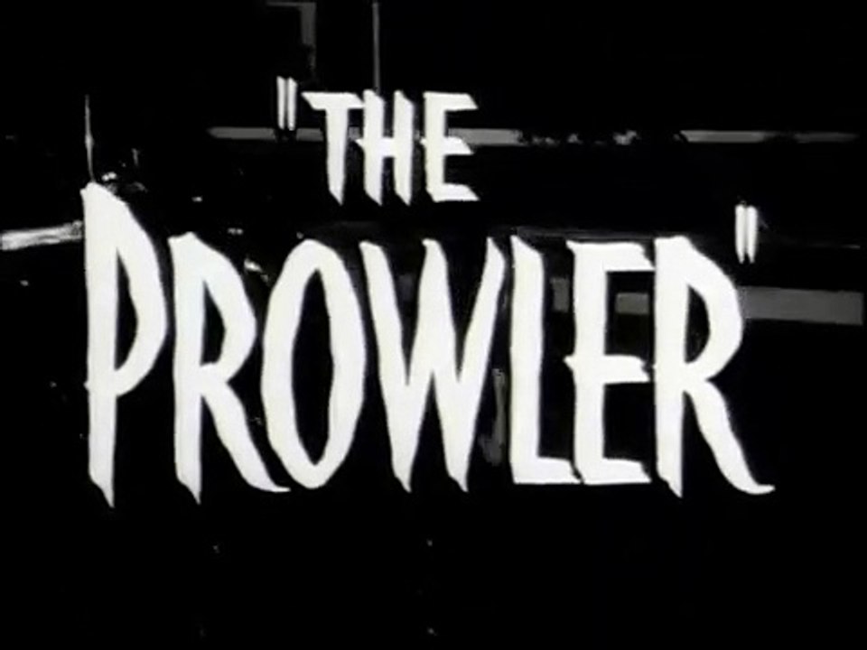 The Prowler (Theatrical Trailer)