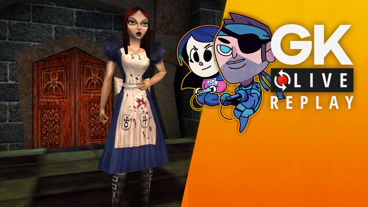[GK Live Replay] Le Père et Luma retombent au pays des merveilles dans American McGee's Alice