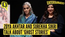 Zoya Akhtar, Surekha Sikri on Working Together in ‘Ghost Stories’