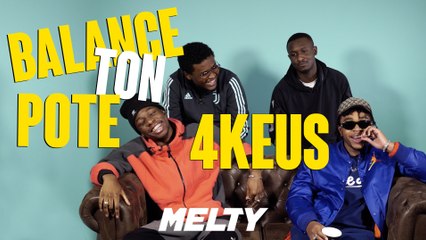 4Keus (Balance ton pote) - “HK il écoute des sons trop bizarres”