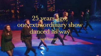 Riverdance: 25th Anniversary Show - Trailer