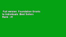 Full version  Foundation Grants to Individuals  Best Sellers Rank : #1