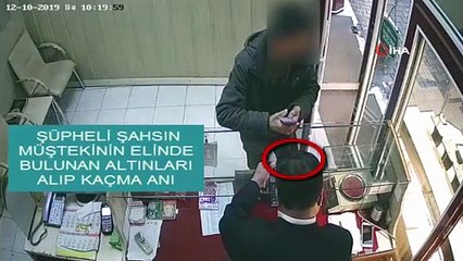 Kuyumcunun elindeki altınları alıp böyle kaçtı