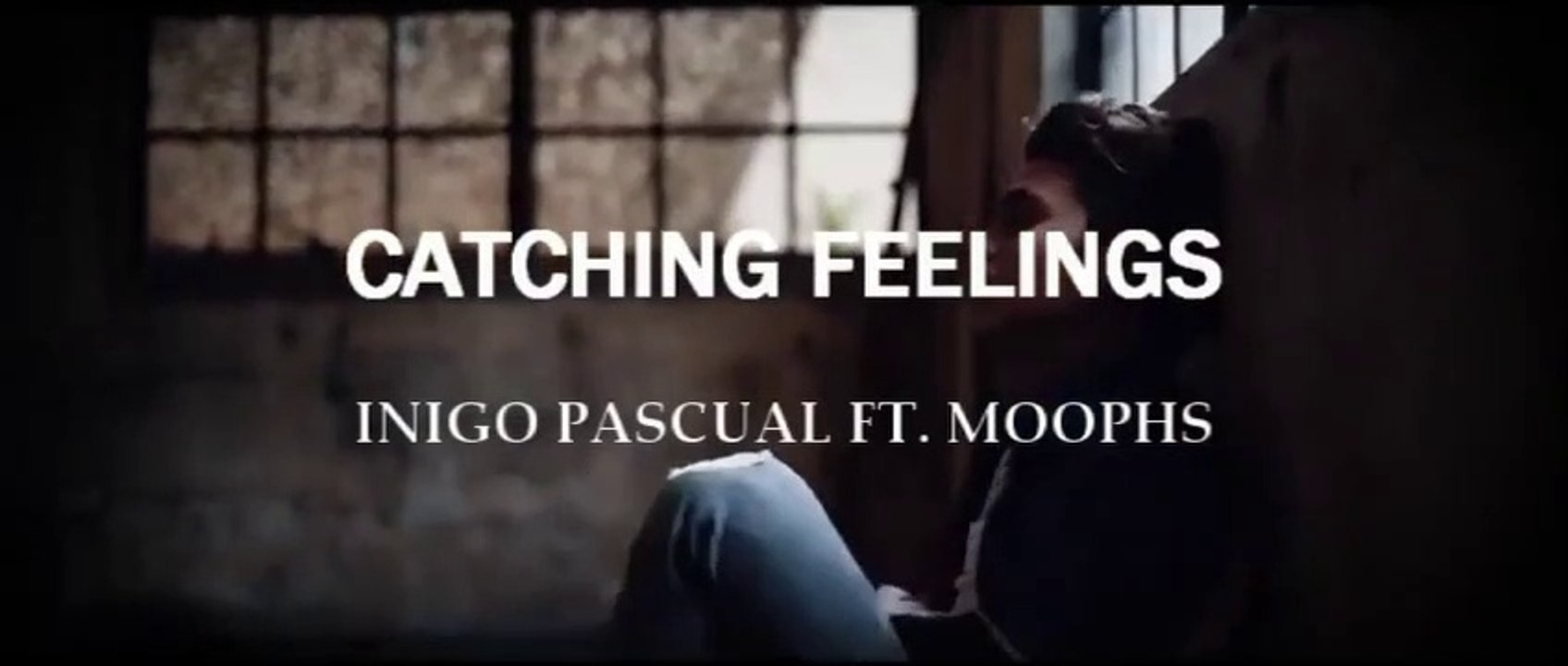Catching_Feelings_MV_w_lyrics___Inigo_Pascual_ft._Moophs(480p) video