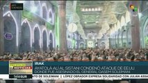 Ayatolá Alí Al Sistani condena asesinato ordenado por EE.UU.