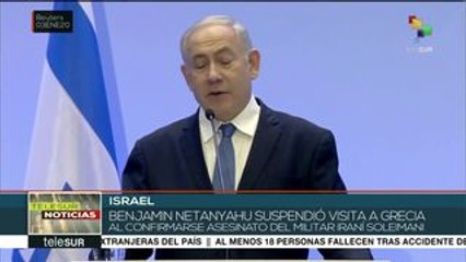 Israel: primer ministro Netanyahu suspende visita a Grecia