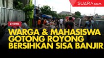 Warga dan Mahasiswa Gotong Royong Bersihkan Sisa Banjir Jakarta