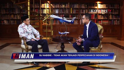 Saran Habibie Untuk Indonesia - AIMAN ( Bag 5 )