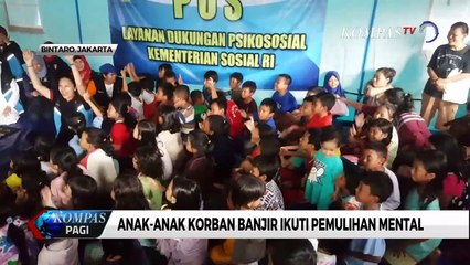 Download Video: Pascabanjir, Anak-anak Jalani Pemulihan Mental dari Kemensos