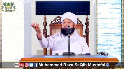 Raza Saqib Mustafai Latest Bayan - Latest Most Emotional Life Changing bayan By Raza Saqib Mustafai