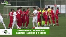Samsunspor, Vanspor'u hazırlık maçında 2-1 yendi
