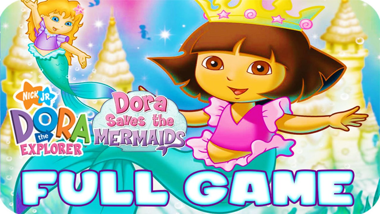 Dora the Explorer- Dora Saves the Mermaids FULL...