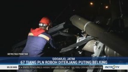 67 Tiang Listrik di Sidoarjo Roboh Diterjang Puting Beliung
