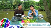Việt Nam mến yêu - Tập 92: Khám phá ẩm thực thú vị ở Tiền Giang