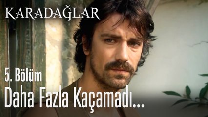 Gülali jandarmaya teslim oldu - Karadağlar 5. Bölüm