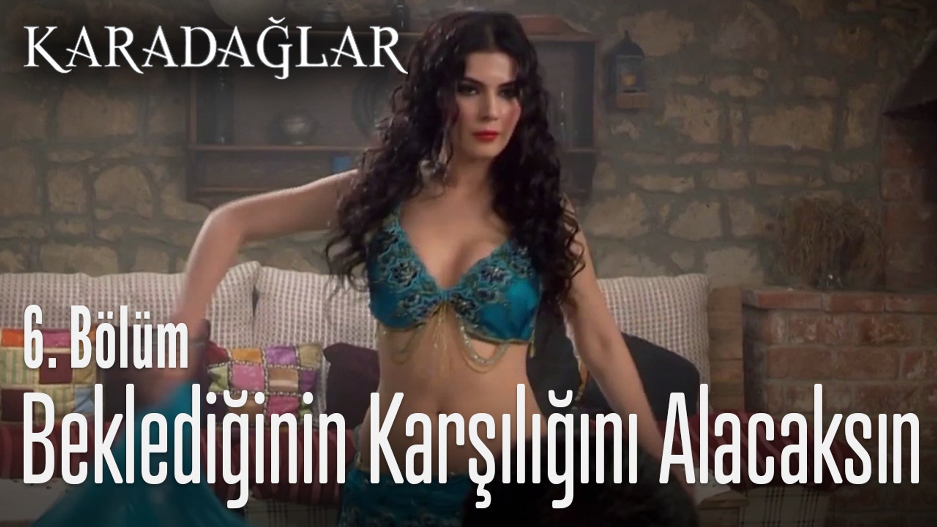 Beklediğinin karşılığını alacaksın - Karadağlar 6. Bölüm