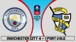 Manchester City vs Port Vale 4-1 Match Highlight (January 05, 2020)