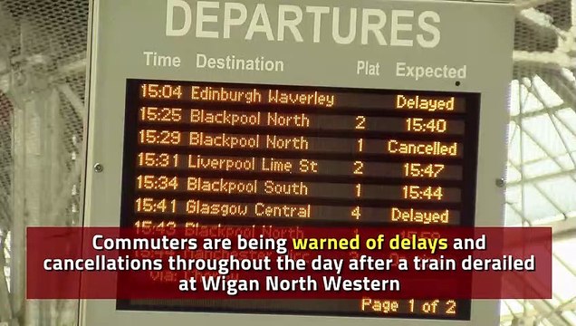 Trains cancelled or delayed after derailment at Wigan North Western