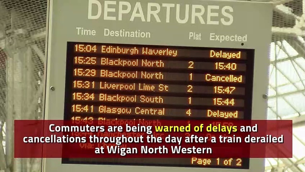 Trains cancelled or delayed after derailment at Wigan North Western