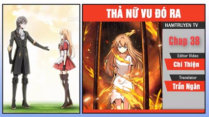 Thả Nữ Vu Đó Ra Chap 38