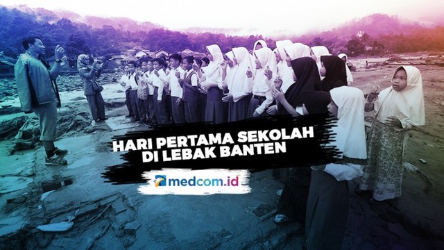Hari Pertama Sekolah Pasca Banjir Bandang Banten