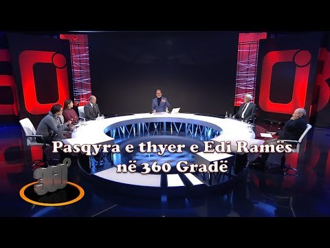 Live/ 360 Gradë - Pasqyra e thyer e Edi Ramës në 360 Gradë