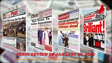 CAMEROONIAN PRESS REVIEW OF JANUARY 6, 2020
