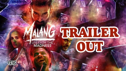 'Malang' Trailer: Disha and Aditya film is about action and thrilling adventure