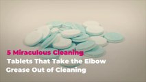 5 Miraculous Cleaning Tablets That Take the Elbow Grease Out of Cleaning