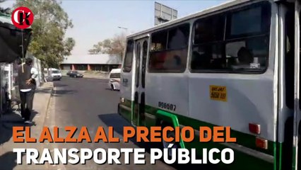 El alza al precio del  transporte público