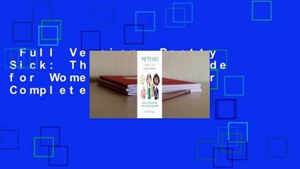 Full Version  Pretty Sick: The Beauty Guide for Women with Cancer Complete