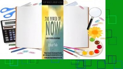 Online The Power of Now: A Guide to Spiritual Enlightenment  For Online