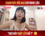 CHẠM ĐÁY NỖI ĐAI KHI NGHE CÂU ''DẠO NÀY MẬP LÊN HẢ??'' II TRANG HÍ