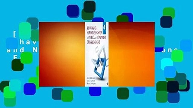 [Read] Managing Human Behavior in Public and Nonprofit Organizations For Free