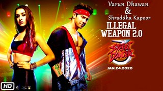 Illegal Weapon 2.0 - Street Dancer 3D ¦ Varun D, Shraddha K ¦ Tanishk B,Jasmine Sandlas,Garry Sandhu
