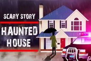 Scary Story of A Haunted House (Animated in Hindi) |TAF|