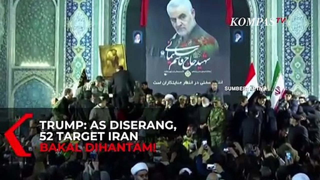 Iran VS Amerika Serikat: Trump Ancam Hancurkan 52 Wilayah di Iran