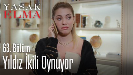 Yıldız ikili oynuyor - Yasak Elma 63. Bölüm