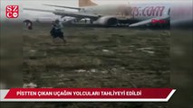 Pistten çıkan uçağın yolcuları tahliye edildi