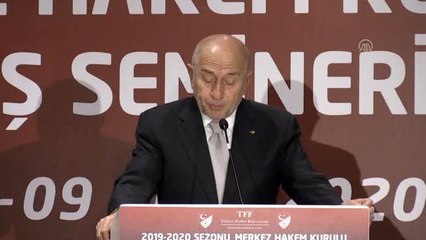 TFF Başkanı Özdemir: "(Hakemlere) Sahada kartlarınız ve düdüğünüz konuşsun"
