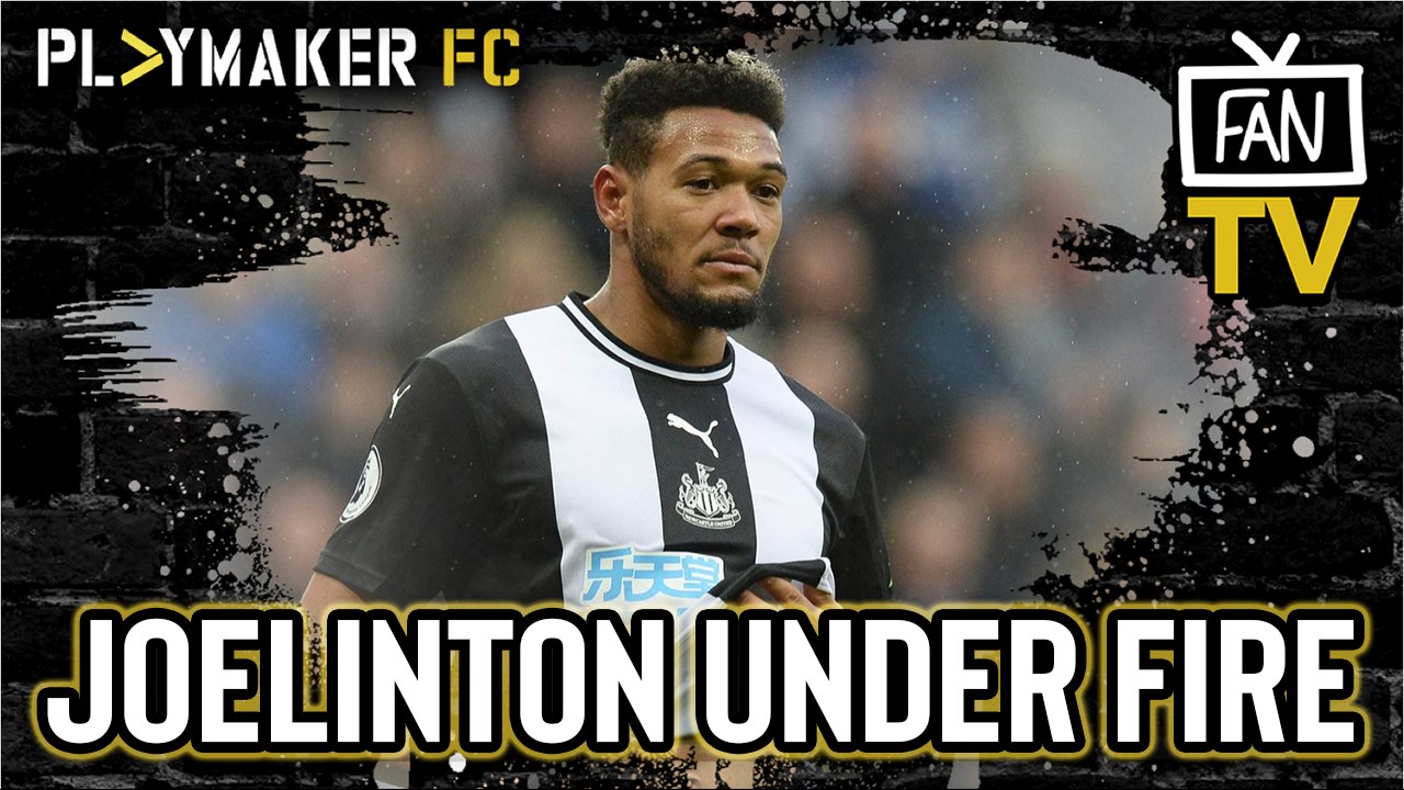 Fan TV | Does Newcastle's Joelinton deserve the criticism levelled at him?