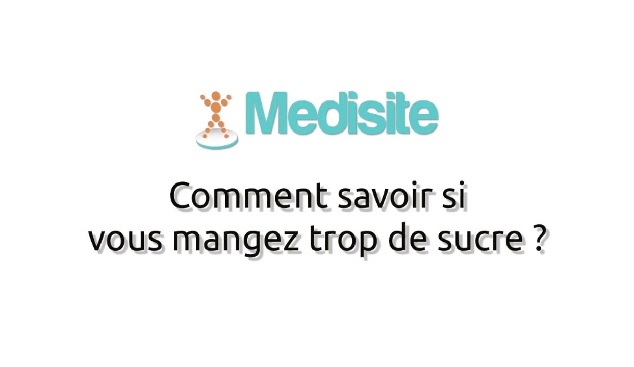 Comment savoir si vous mangez trop de sucre ?