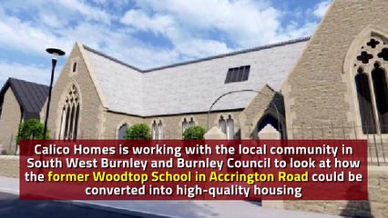 Exciting future planned for historic Burnley school