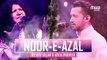 Noor-E-Azal Hamd by Atif Aslam and Abida Parveen