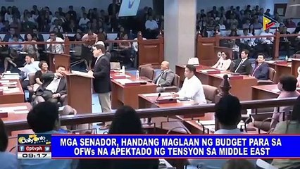 Mga senador, handang maglaan ng budget para sa OFWs na apektado ng tensyon sa Middle East