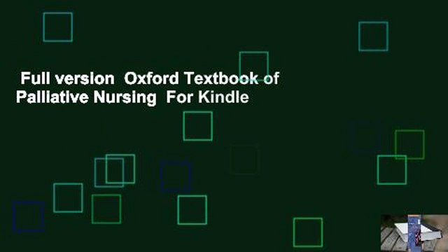 Full version Oxford Textbook of Palliative Nursing For Kindle