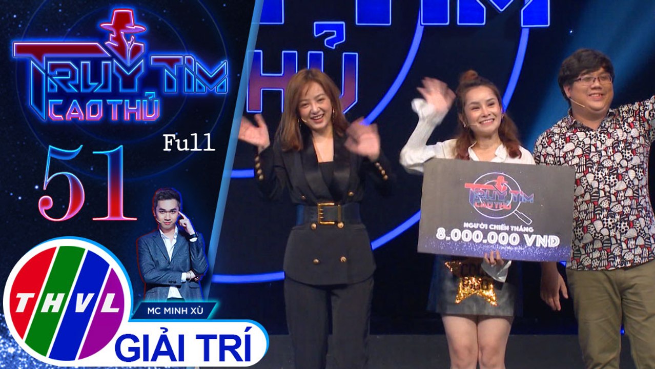 Truy tìm cao thủ - Tập 51: Nghệ sĩ Gia Bảo, ca sĩ Sơn Ca, diễn viên Quỳnh Lý, ca sĩ Ngọc Kayla